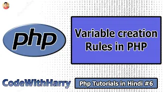 Rules for Creating Variables in Php PHP Tutorial