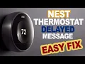 Nest Thermostat Delayed Message Fix in 2 Easy Steps