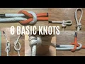8 Basic knots you need to know