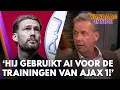 Valentijn Driessen laakt Marijn Beuker: 'Hij gebruikt AI voor trainingsoefeningen Ajax 1!'