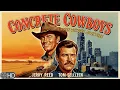 Jerry Reed Western Comedy They Thought These City Boys Were Easy Targets Concrete Cowboys
