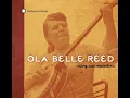 Undone in Sorrow - Ola Belle Reed