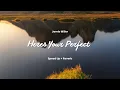 Download Lagu James Miller - Heres Your Perfect (Speed Up + Reverb)
