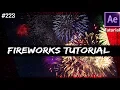 How to create realistic FIREWORKS No third party plugin required - After Effects tutorial