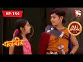 Download Lagu বালবীর | Baalveer | Episode - 154  - 10th May, 2021