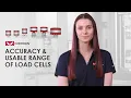 Accuracy and Usable Range of Load Cells