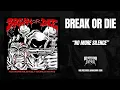Download Lagu BREAK OR DIE - NO MORE SILENCE