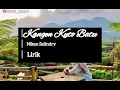 Download Lagu KANGEN KUTO BATU - NIKEN SALINDRY (LIRIK)