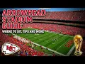 Arrowhead Stadium Guide 2026 Gameday Guide and Tips