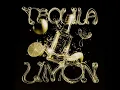 TEQUILA Y LIMON - ELILLUMINARI - RUBENS VIBES