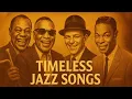 Lagu Jazz Legends of the 50s, 60s, and 70s — 🎷Frank Sinatra, Louis Armstrong, Nat King Cole