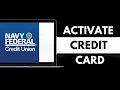 How To Activate Navy Federal Credit Card Online 2024