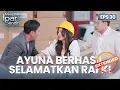 Ayuna Selamatkan Rafki Musibah Besar | MENCINTAI IPAR SENDIRI | EPS. 30 EXTENDED VERSION