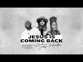 Jordan Feliz - "Jesus Is Coming Back" [Feat. Jonathan Traylor & Mandisa] (Official Audio Video)