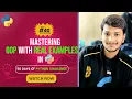 Day - Introduction to OOPs in Python Python Full Course for Beginners