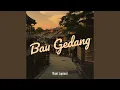 Bau Gedang Amak Endang