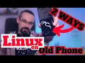 DIY Turn Your Old Phone into a Home Linux Server 2 Easy Methods