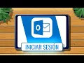 Como Iniciar Sesion en Outlook en tu PC