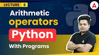 Arithmetic Operators in python Python Full Course Coding Adda247