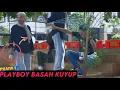 Lagu KAPOK KAN! PLAYBOY DISIRAM AIR - Part29