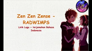 Download [Zen Zen Zense] - RADWIMPS (Your Name) | Terjemahan Lirik Indonesia #kobasolo MP3