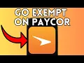 How To Go Exempt On Paycor Full Guide 2025