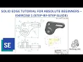Siemens Solid Edge Tutorial for Absolute Beginners - Exercise 1