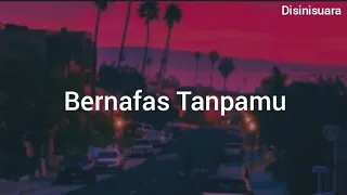 Download Bernafas Tanpamu - Last Child || Cover Aulia Rahman (Lirik) MP3