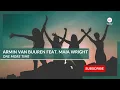 Armin van Buuren feat.  Maia Wright - One More Time #SoH