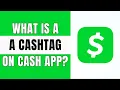 What Is A Cashtag On Cash App 2025 Explanation