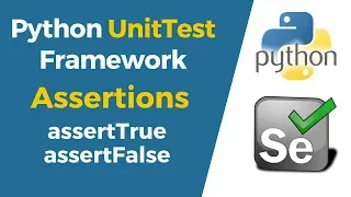 Selenium with Python Tutorial 34-Python UnitTest Assertions assertTrue assertFalse