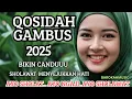 KOLEKSI TERMAHALL QOSIDAH GAMBUS PENYEJUK HATI ❤️ ENAK DI DENGAR BIKIN HATI ADEM/ MUSIK ISLAMI 