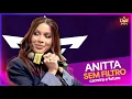 Download Lagu ANITTA SEM FILTRO: CARREIRA E FUTURO!