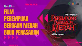Film Perempuan Bergaun Merah Tayang di Bioskop Mulai 3 November