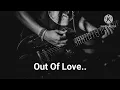 Out of Love Full Song Alan Walker