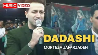 Morteza Jafarzadeh Dadashi OFFICIAL VIDEO مرتضی جعفرزاده داداشی 