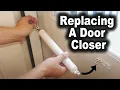 How to Replace Door Closer Piston Actuator