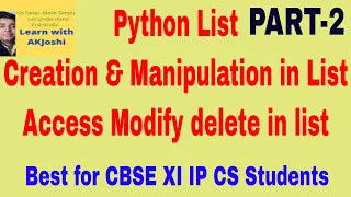Python Lists Tutorial Part-2 Need of list Creation Manipulation cbse xi ip cs