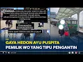 Lagu Gaya Hedon Ayu Puspita Pemilik WO yang Tipu Pengantin, Seing Jalan-jalan ke Luar Negri