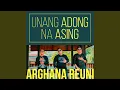 Download Lagu Unang Adong Na Asing