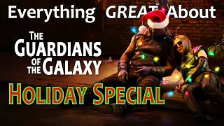 Everything GREAT About The Guardians of the Galaxy: Holiday Special!