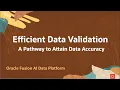 Ensure Data Accuracy Using Oracle Fusion AI Data Platform validation capabilities