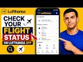 How to Check Your Flight Status on Lufthansa App 2026 Quick Guide