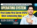 FCFS Disk Scheduling in OS Full Explanation Numerical Example fcfs Handwritten Notes