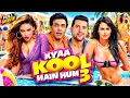 Kyaa Kool Hain Hum 3 Full Movie Tusshar Kapoor Aftab Shivdasani Bollywood Comedy
