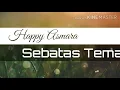 Happy Asmara Sebatas teman