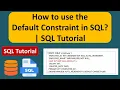 How to use the Default Constraint in SQL SQL Tutorial For Beginners Learn SQL