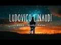 Download Lagu Ludovico Einaudi - Solo Piano [relaxing, soft, calm, solo piano, 1 hour, inspired piano]