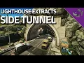 Side Tunnel - Lighthouse Extract Guide