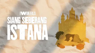 iwan fals siang seberang istana official lyric video 